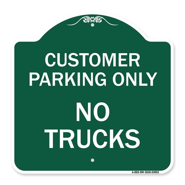 Reserved Parking Sign Customer Parking No Trucks, Green & White Alum Sign, 18" x 18", GW-1818-23051
